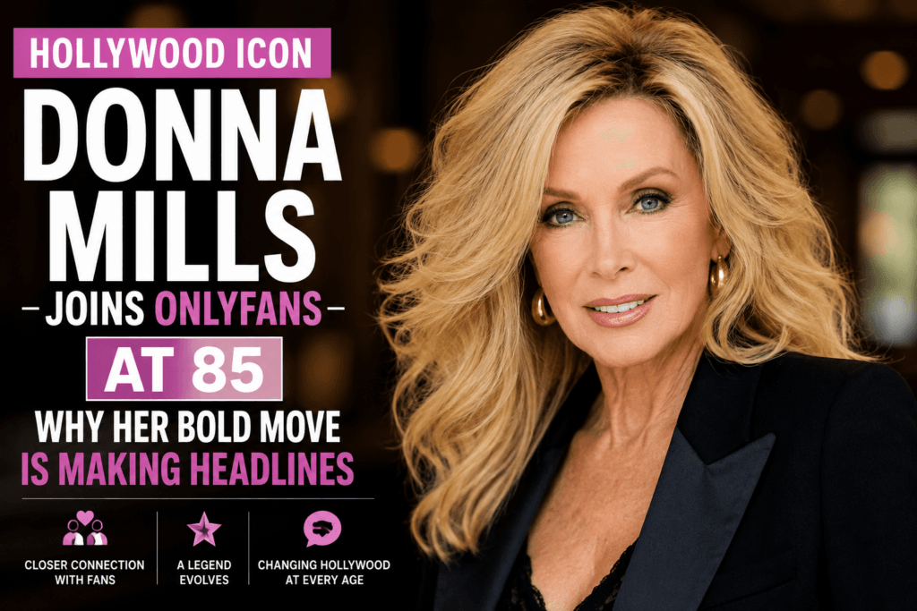 Donna Mills joins OnlyFans at 85 as the Hollywood icon embraces a new way to connect with fans in 2026.