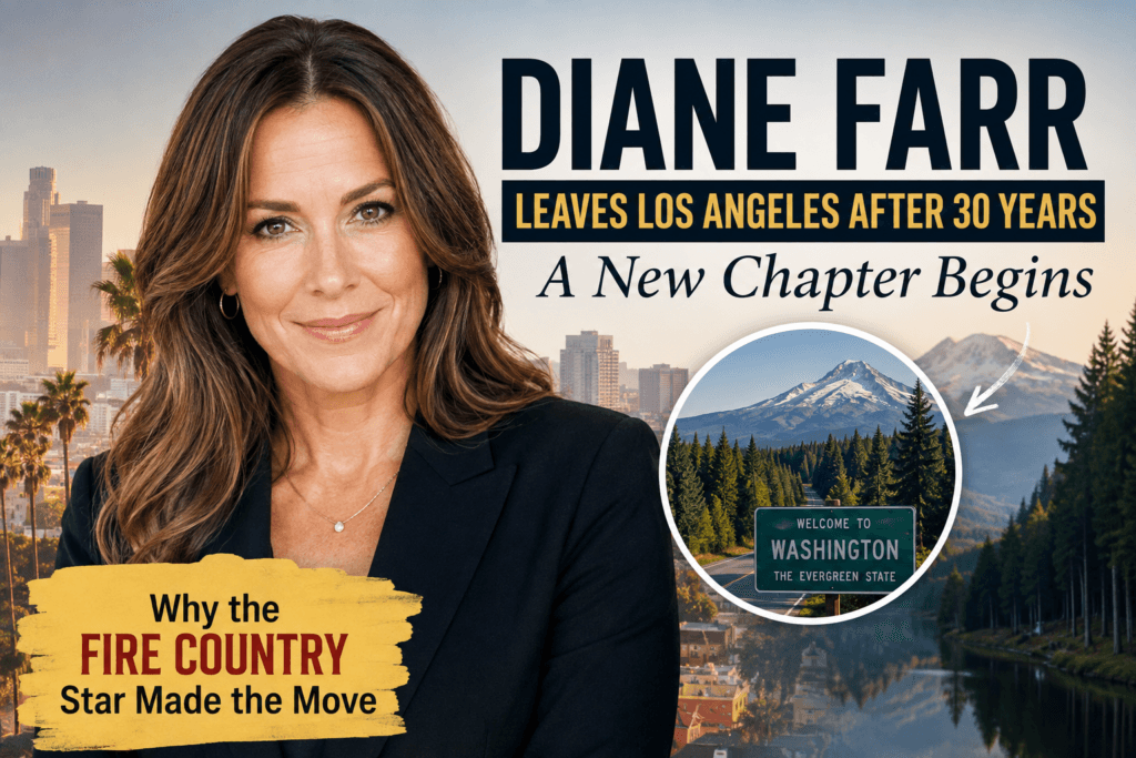 Diane Farr leaving Los Angeles after 30 years to begin a new chapter in Washington