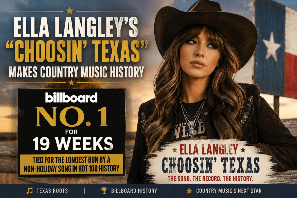 Ella Langley featured in a country music graphic celebrating “Choosin’ Texas” and its Billboard Hot 100 success